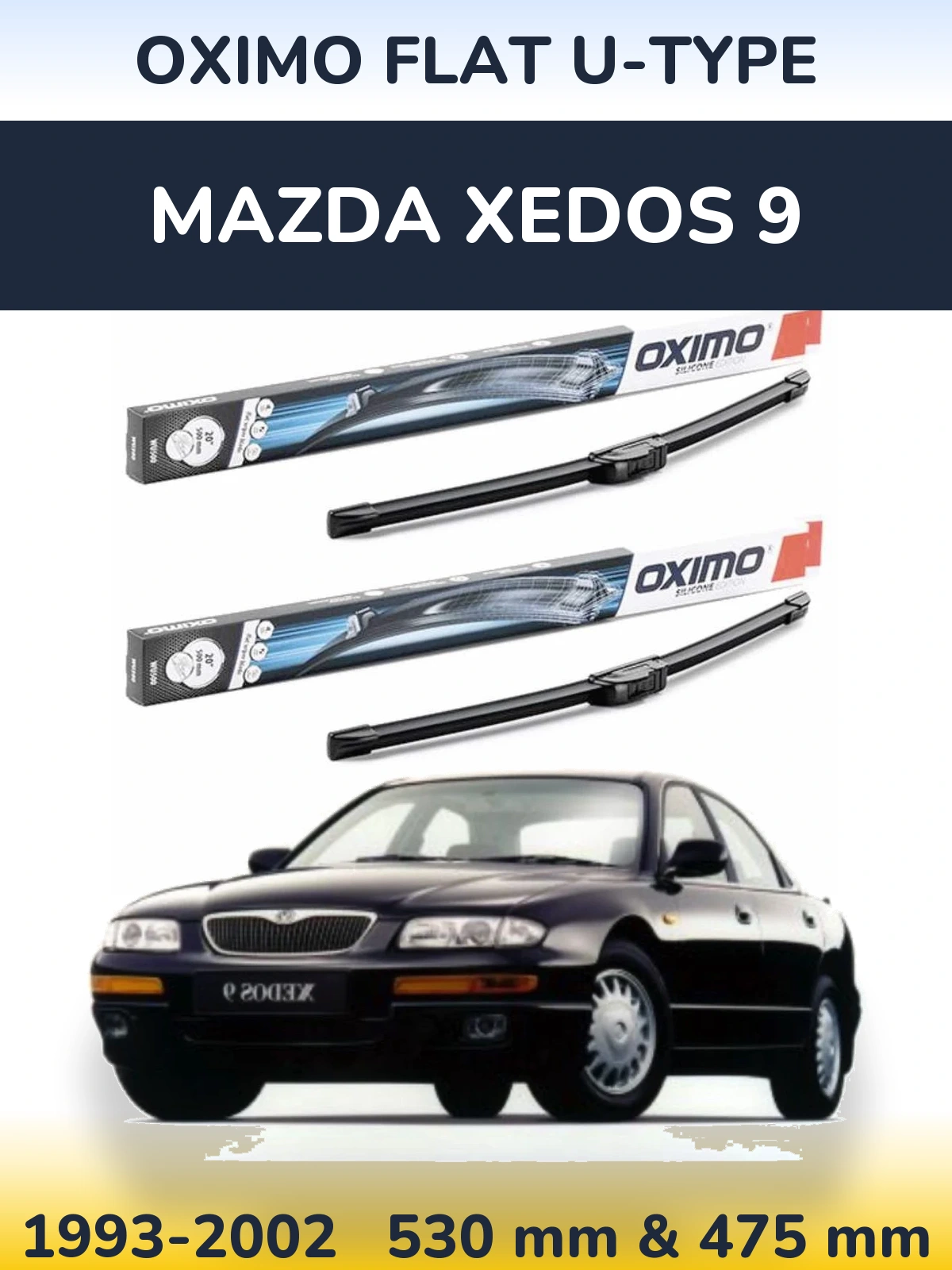 Ștergătoare Oximo Flat U-type pentru Mazda Xedos 9