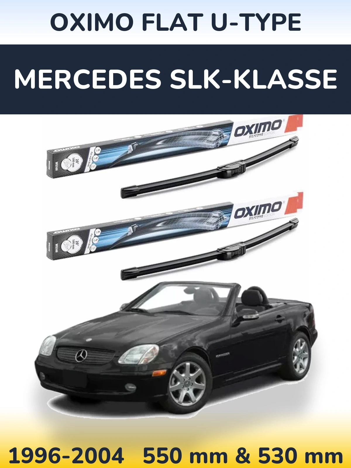 Ștergătoare Oximo Flat U-type pentru Mercedes SLK-Klasse
