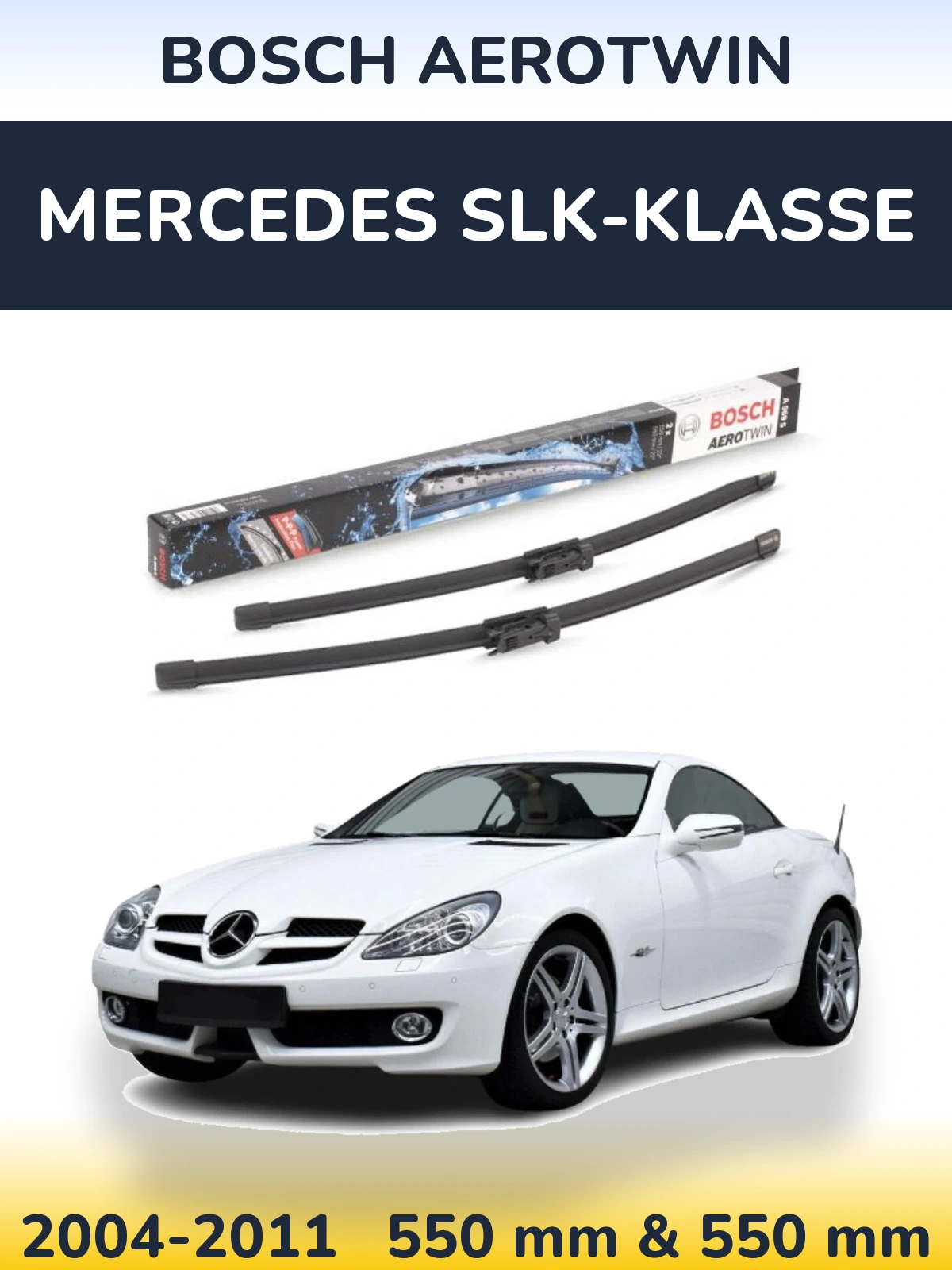 Ștergătoare BOSCH AeroTwin pentru Mercedes SLK-Klasse