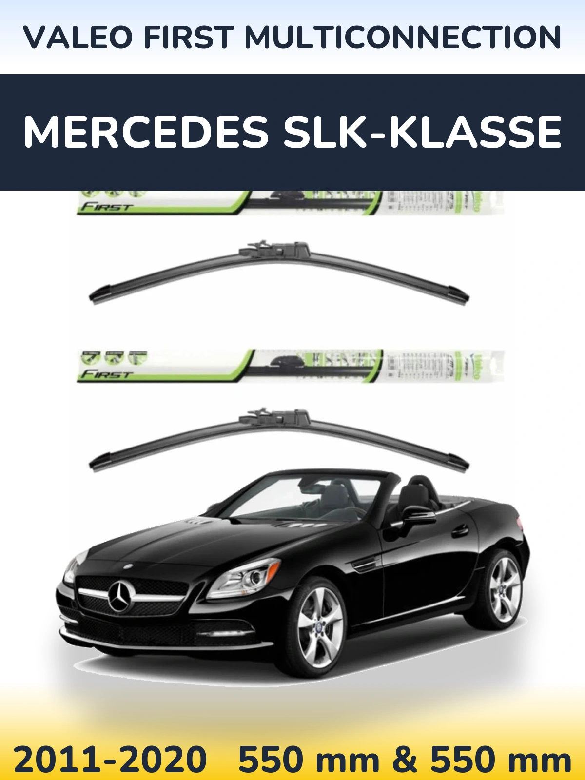 Ștergătoare Valeo First MultiConnection pentru Mercedes SLK-Klasse