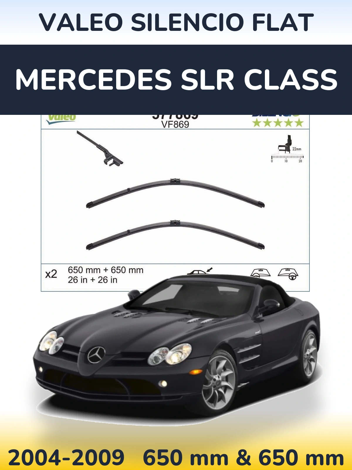 Ștergătoare Valeo Silencio Flat pentru Mercedes SLR Class