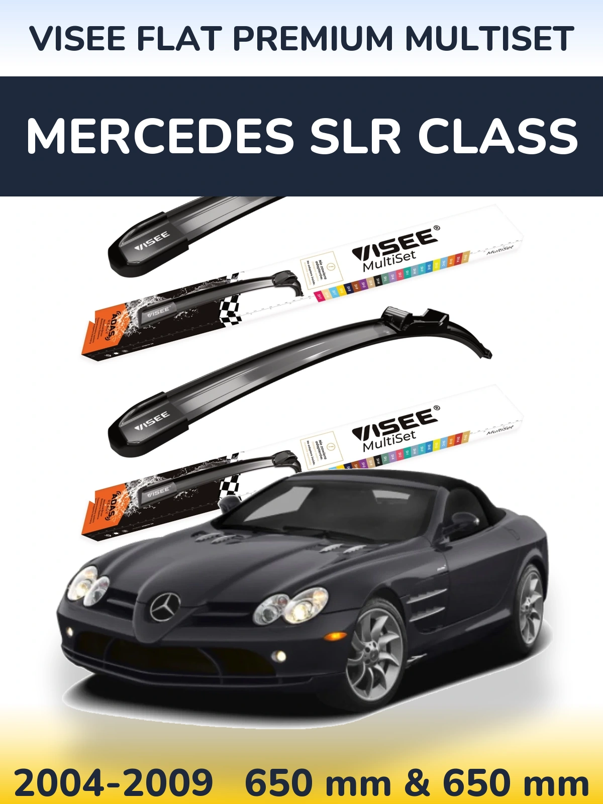 Ștergătoare VISEE FLAT PREMIUM MultiSet pentru Mercedes SLR Class