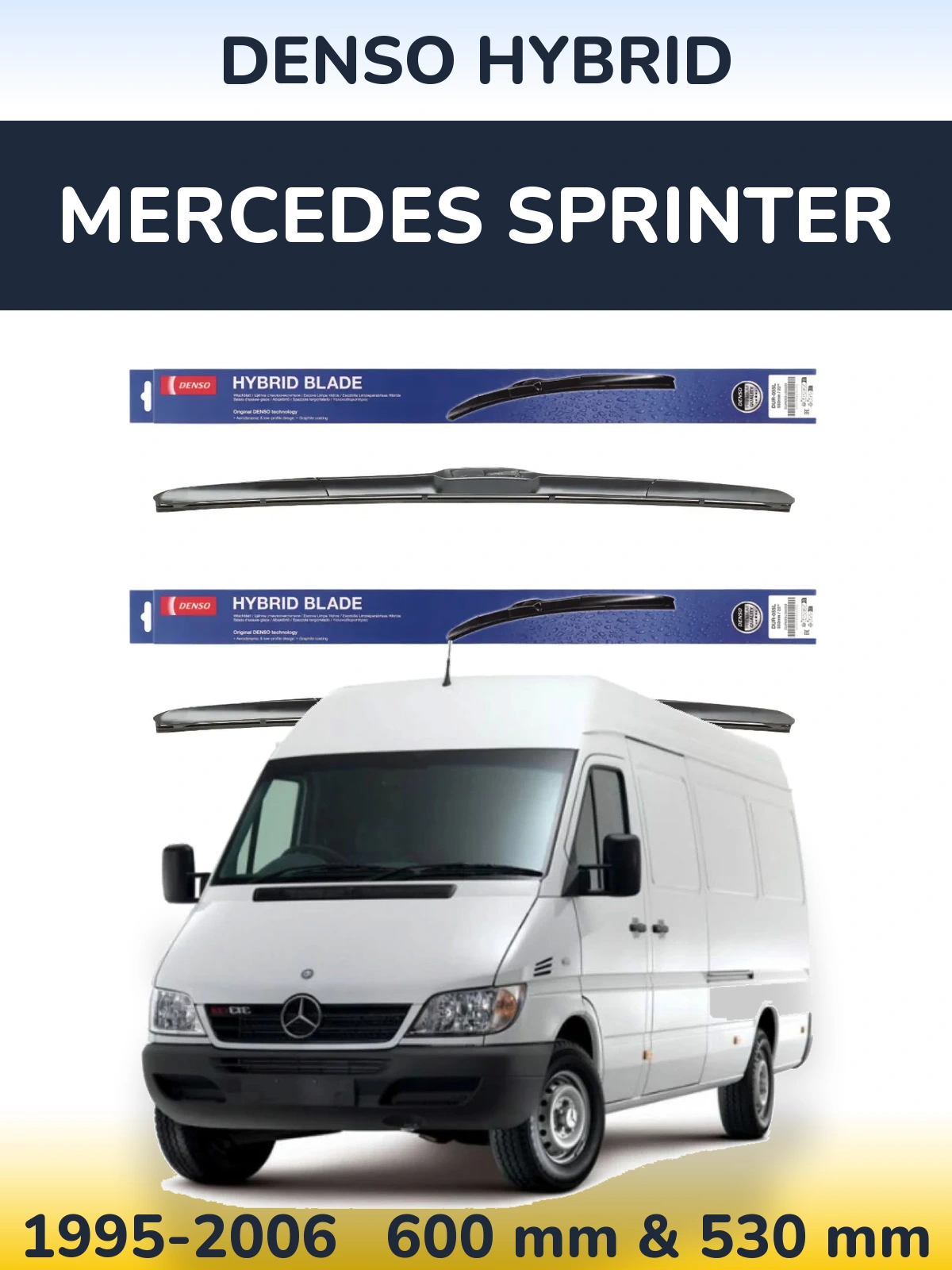 Ștergătoare Denso Hybrid pentru Mercedes Sprinter