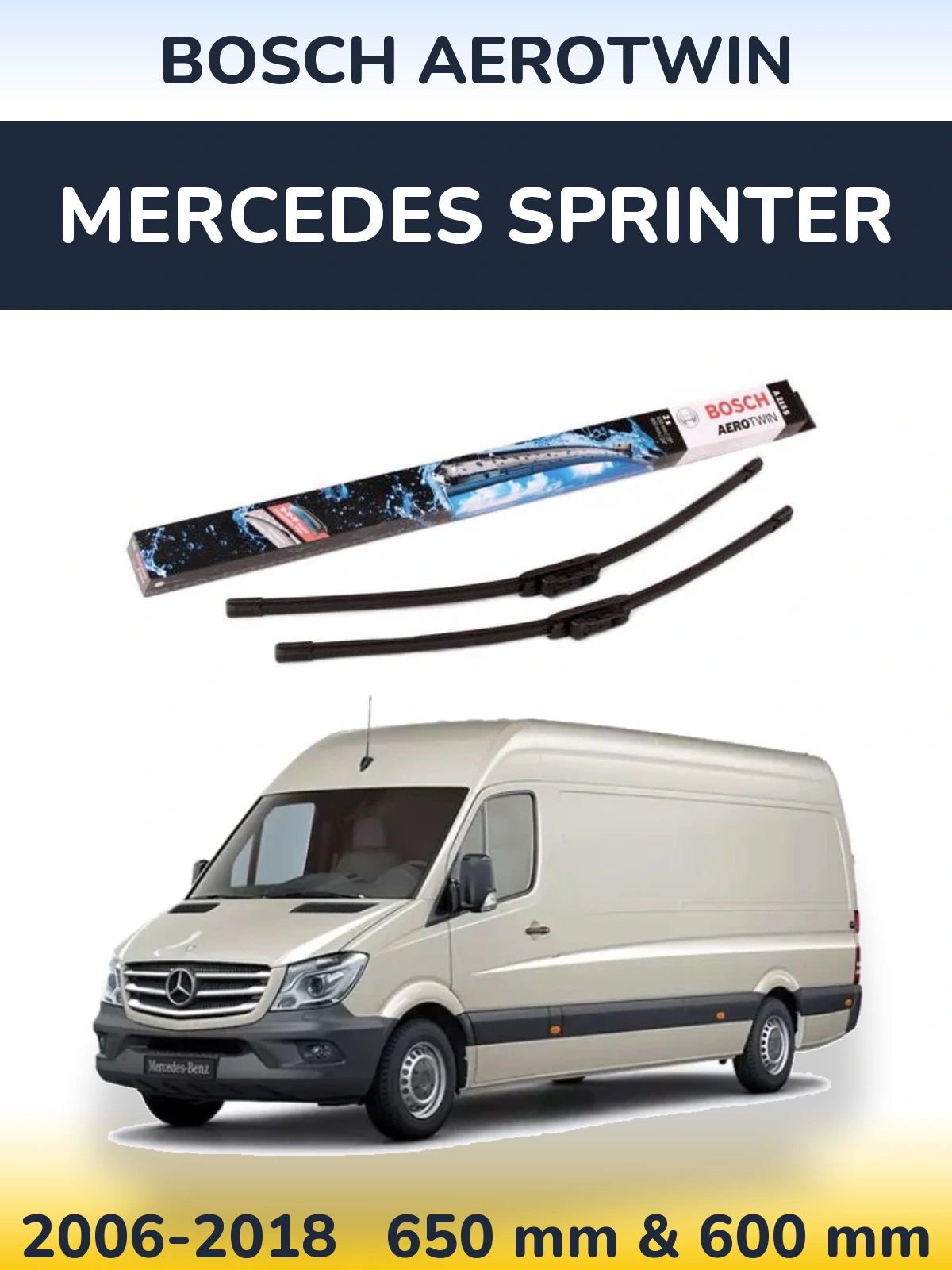 Ștergătoare BOSCH AeroTwin pentru Mercedes Sprinter