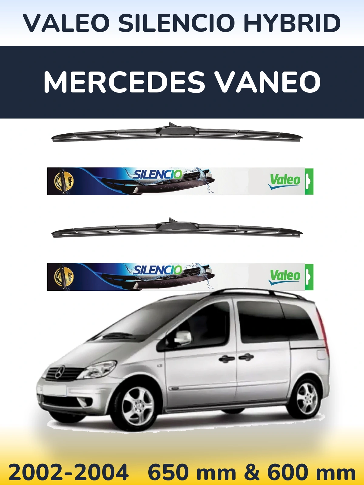 Ștergătoare Valeo Silencio Hybrid pentru Mercedes Vaneo