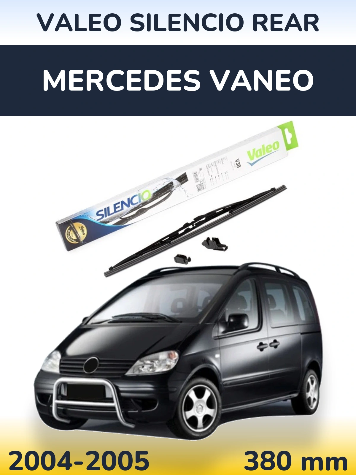 Ștergătoare Valeo Silencio Rear pentru Mercedes Vaneo