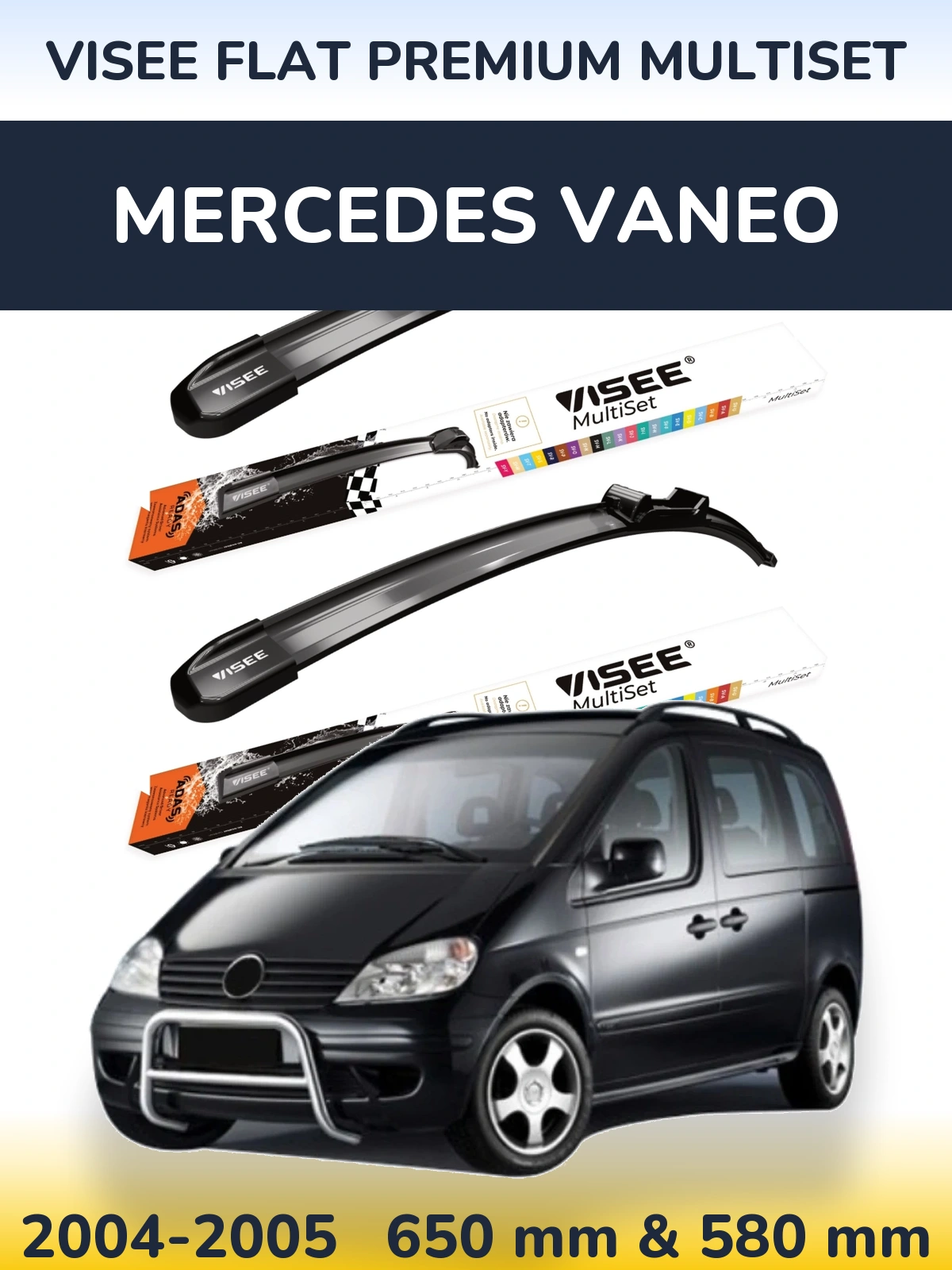 Ștergătoare VISEE FLAT PREMIUM MultiSet pentru Mercedes Vaneo