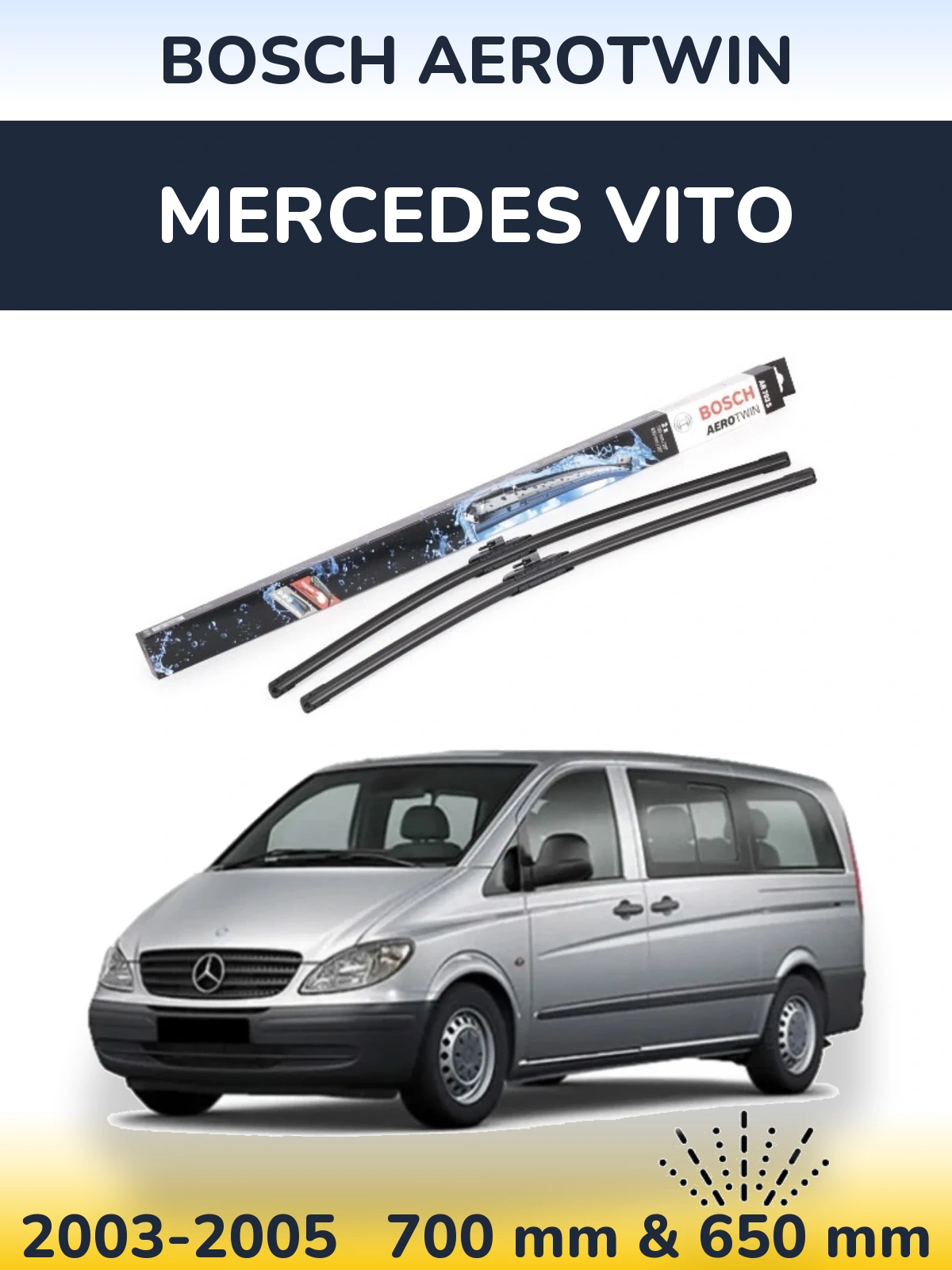 Ștergătoare BOSCH AeroTwin pentru Mercedes Vito
