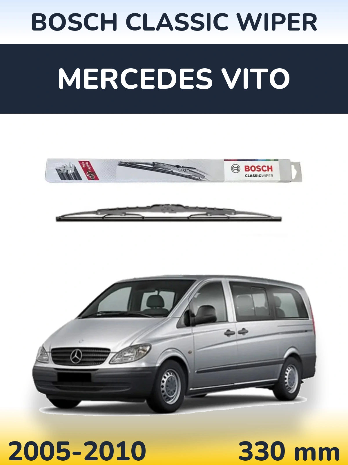 Ștergătoare BOSCH Classic Wiper pentru Mercedes Vito