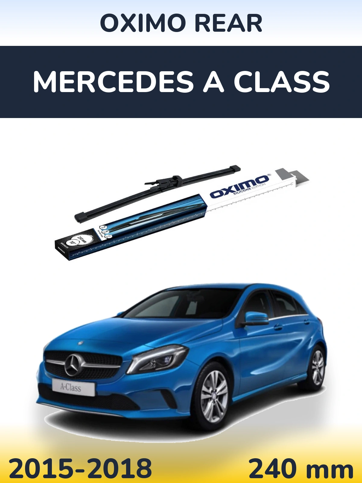 Ștergătoare Oximo Rear pentru Mercedes A Class