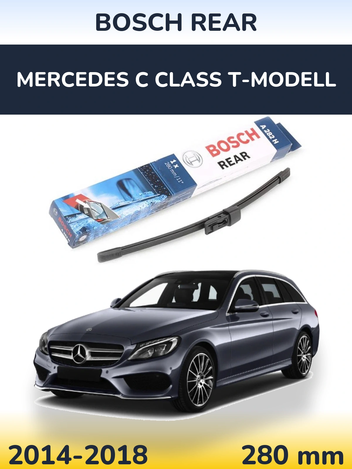 Ștergătoare BOSCH Rear pentru Mercedes C Class T-Modell