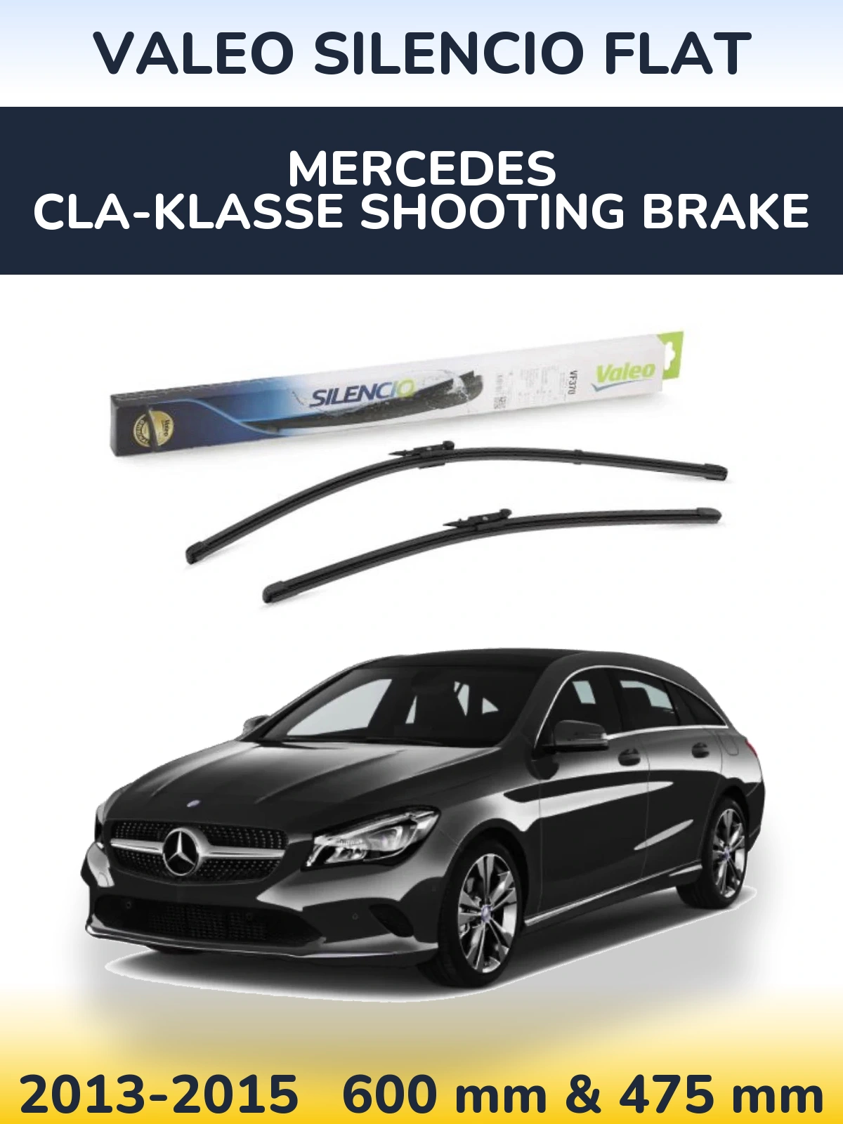 Ștergătoare Valeo Silencio Flat pentru Mercedes CLA-Klasse Shooting Brake