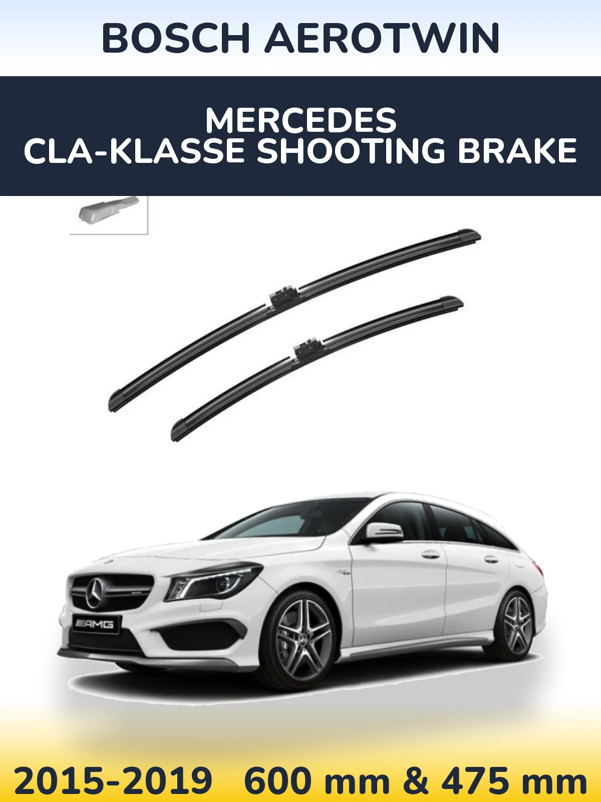 Ștergătoare BOSCH AeroTwin pentru Mercedes CLA-Klasse Shooting Brake