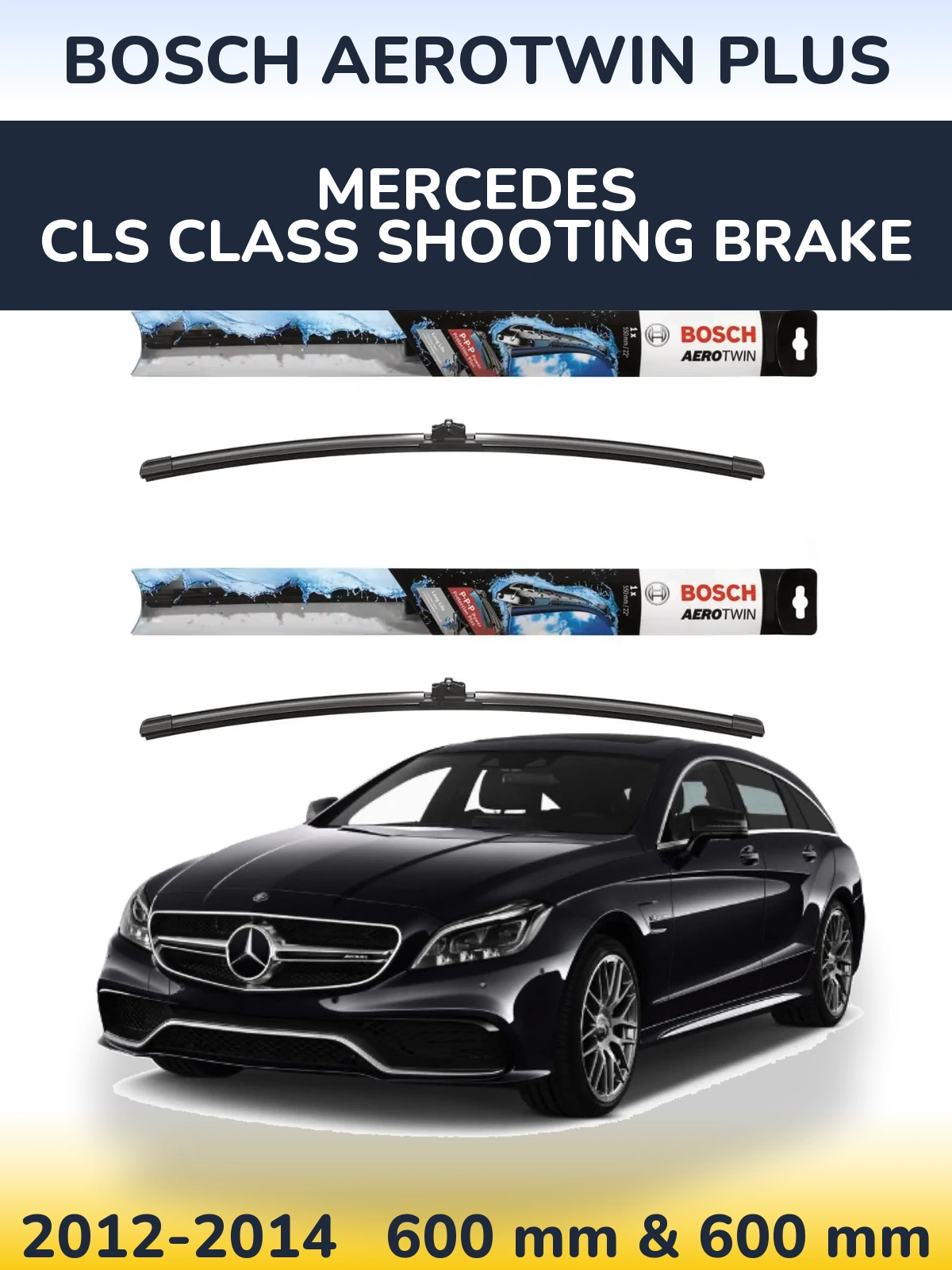 Комплект передних дворников BOSCH AeroTwin Plus 600 & 600 мм для Mercedes CLS Class Shooting Brake 2012-2014