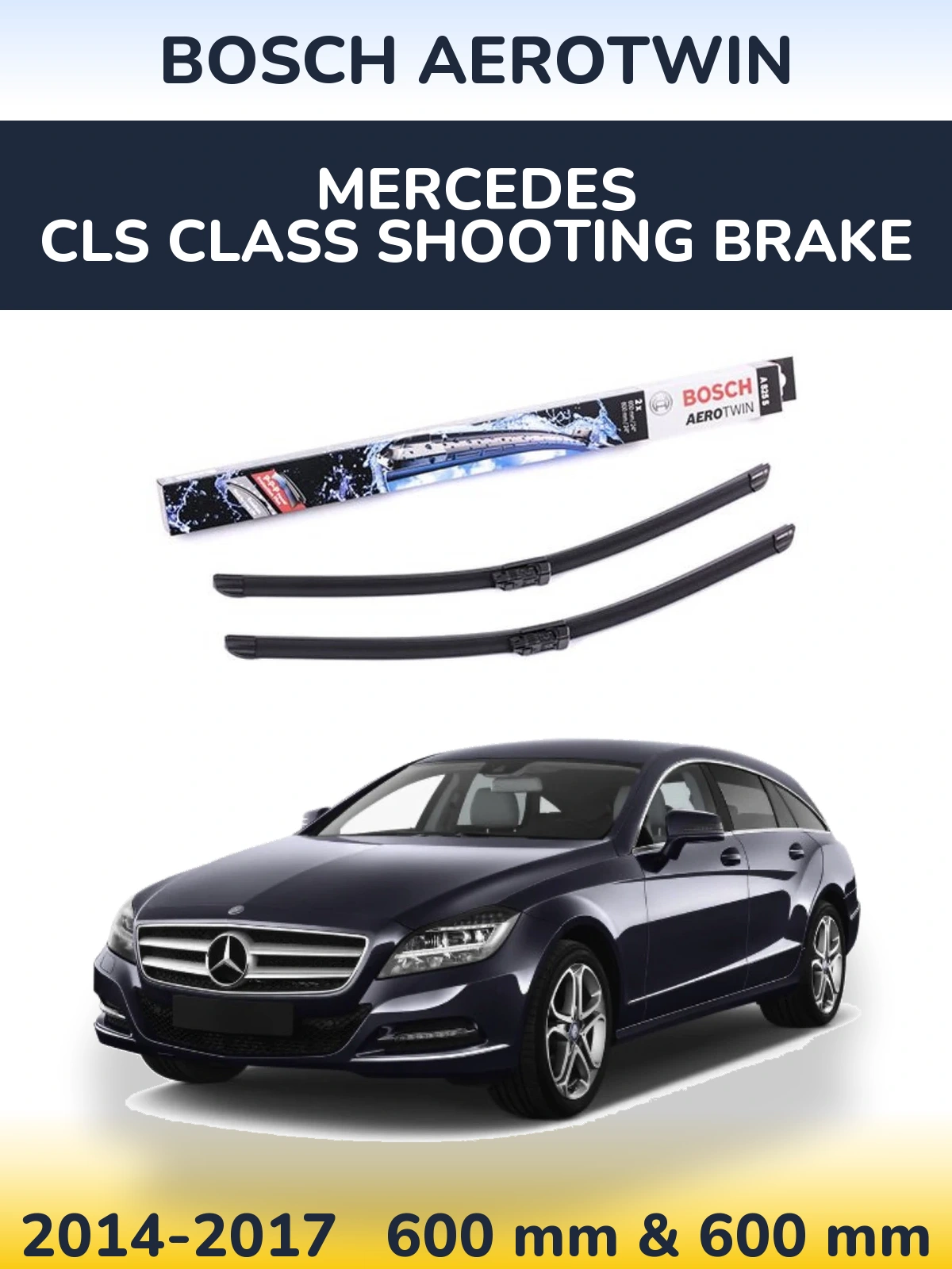 Ștergătoare BOSCH AeroTwin pentru Mercedes CLS Class Shooting Brake