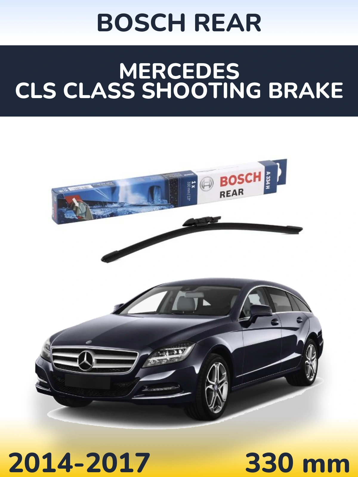 Ștergătoare BOSCH Rear pentru Mercedes CLS Class Shooting Brake