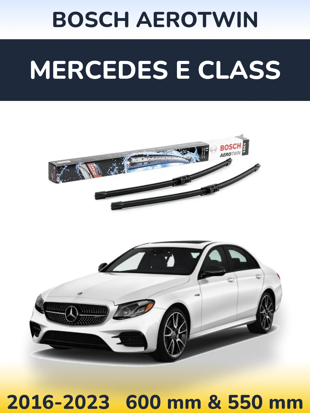 Ștergătoare BOSCH AeroTwin pentru Mercedes E Class