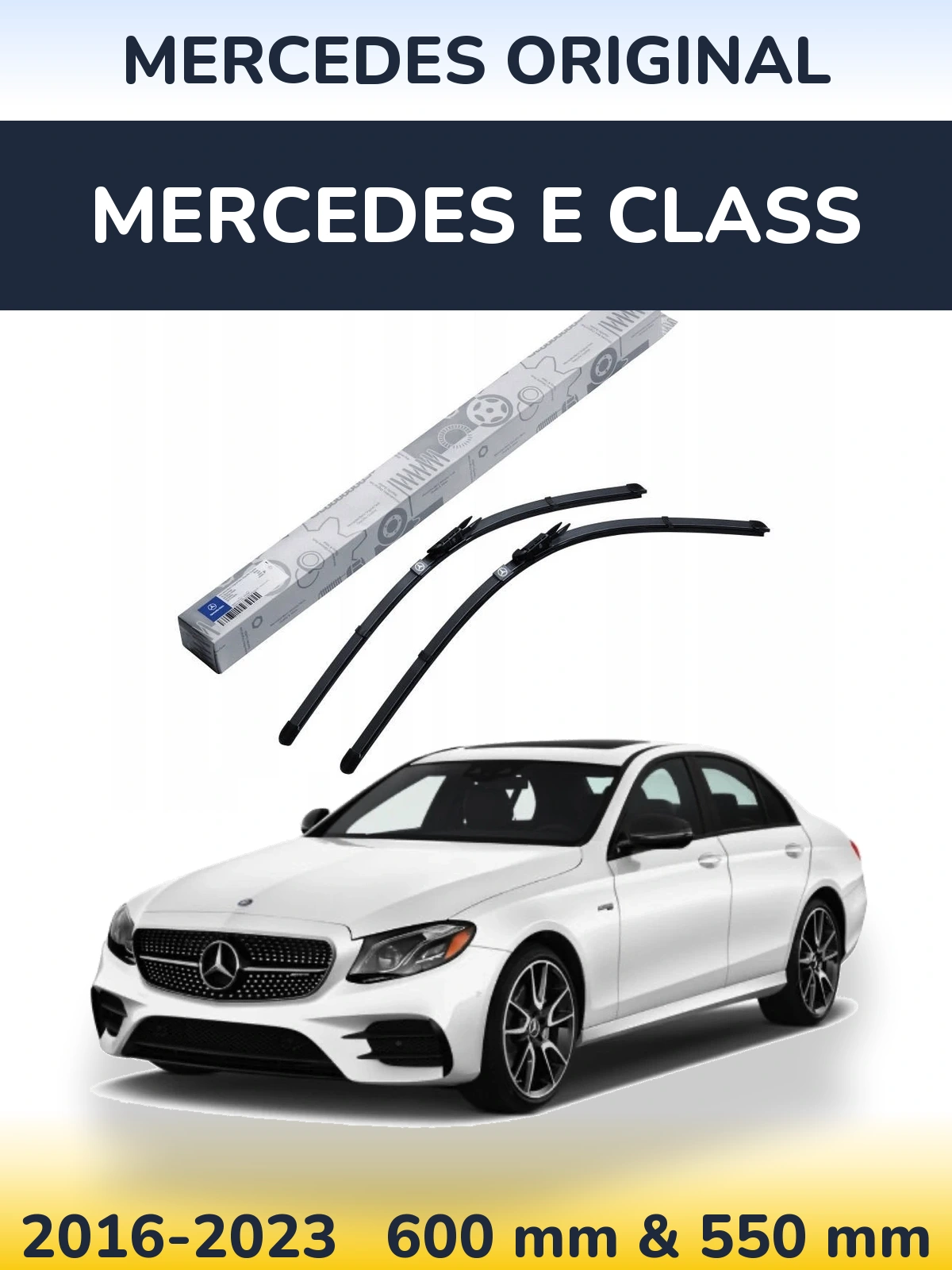 Ștergătoare Mercedes OEM Mercedes Original pentru Mercedes E Class