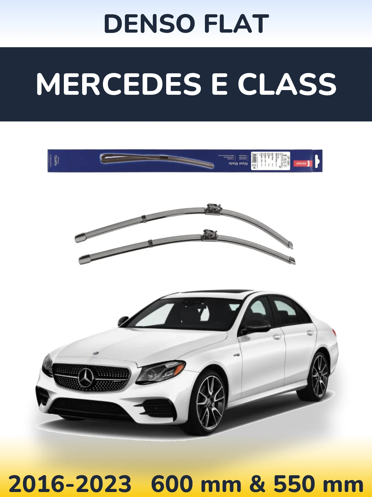 Комплект передніх щіток Denso Flat 600 & 550 мм для Mercedes E Class 2016-2023
