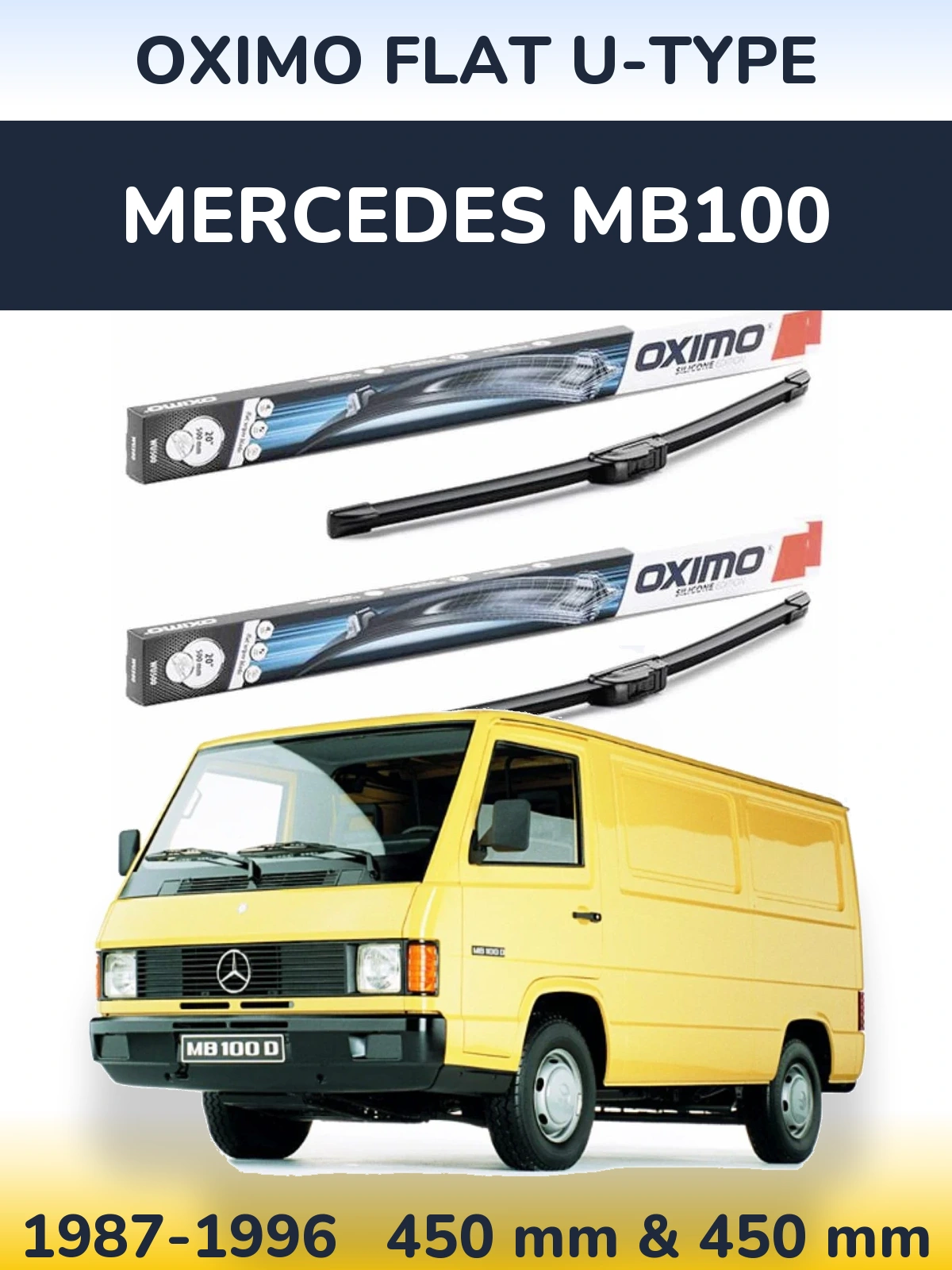Ștergătoare Oximo Flat U-type pentru Mercedes MB100