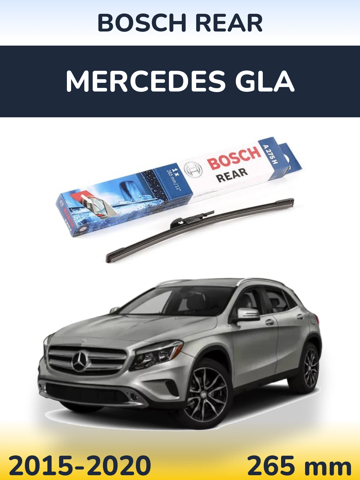 Ștergătoare BOSCH Rear pentru Mercedes GLA