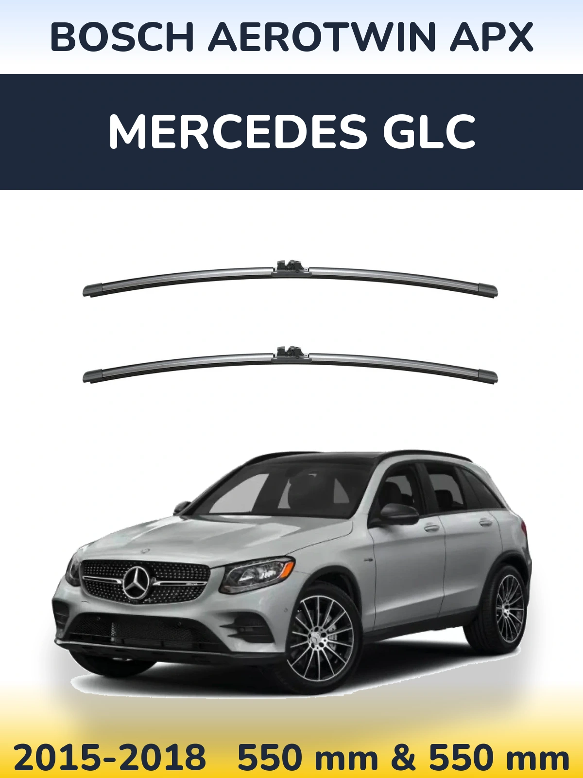 Ștergătoare BOSCH AeroTwin APX pentru Mercedes GLC