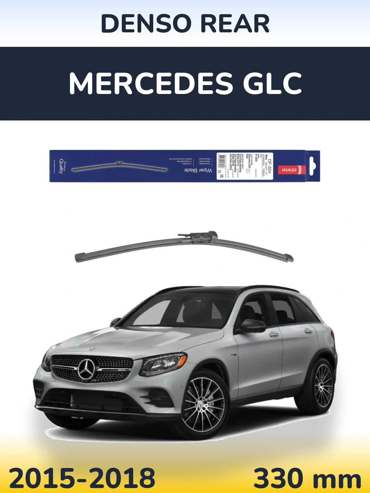 Ștergătoare Denso Rear pentru Mercedes GLC