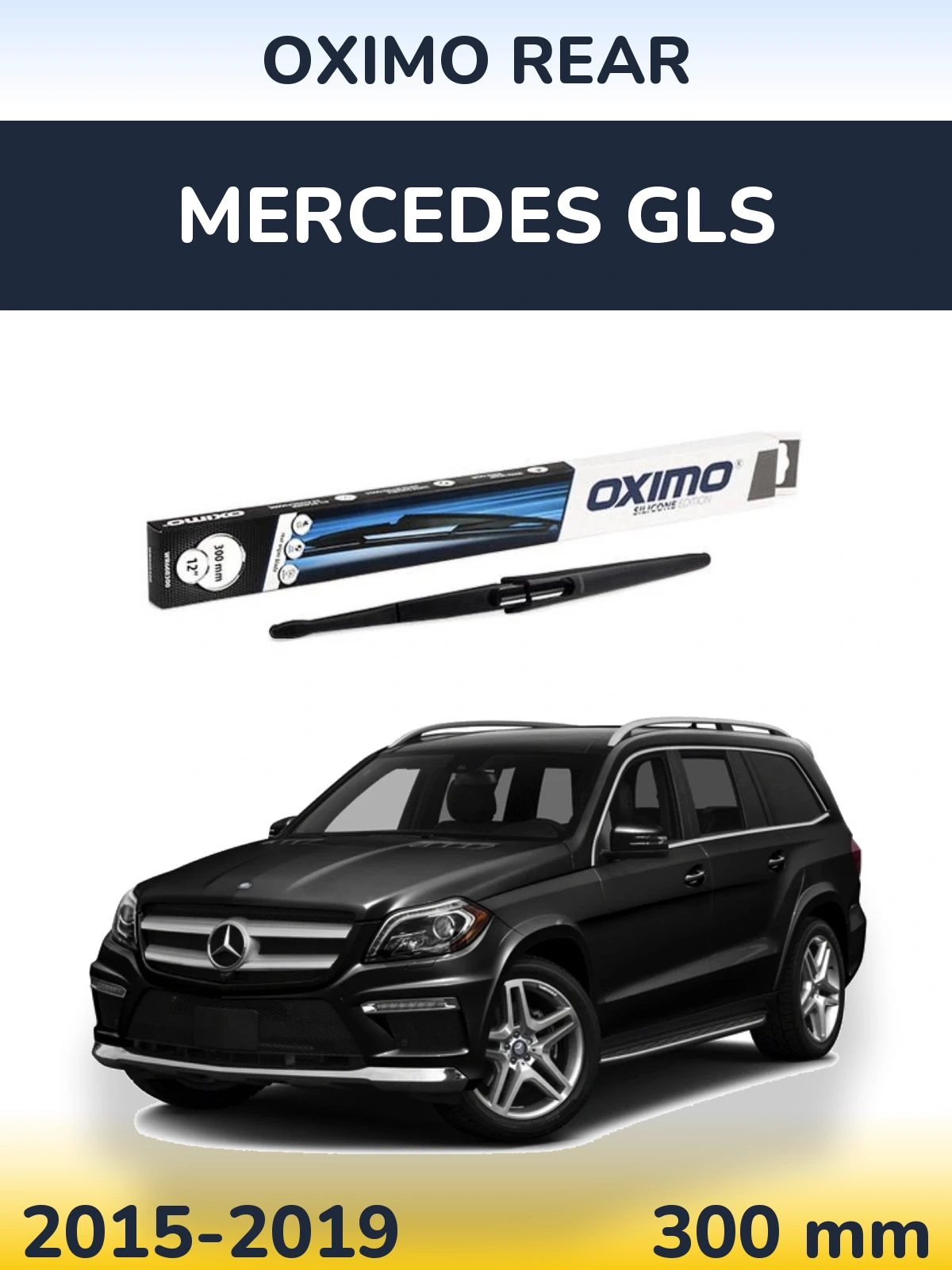 Ștergătoare Oximo Rear pentru Mercedes GLS