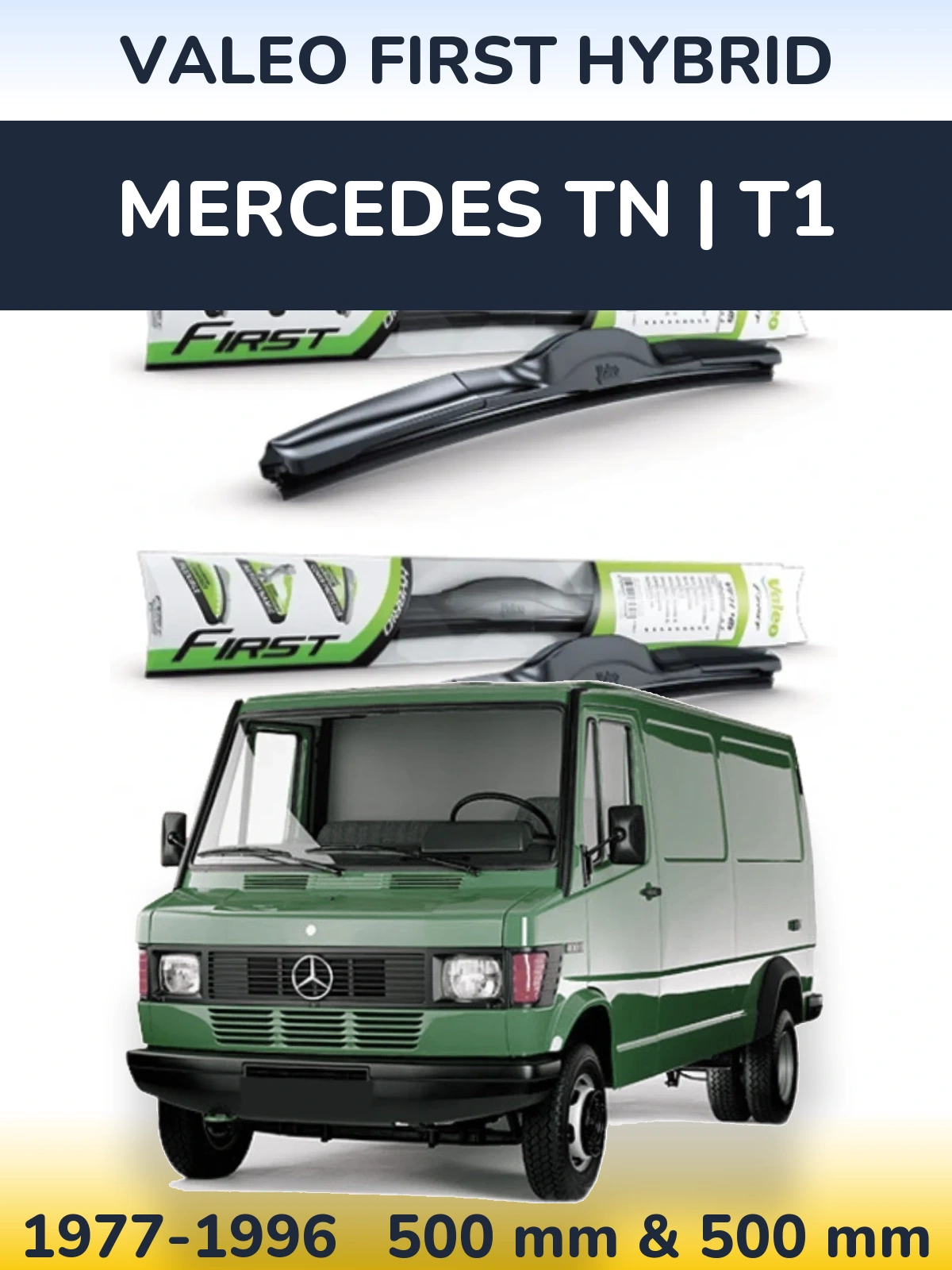 Ștergătoare Valeo First Hybrid pentru Mercedes TN | T1
