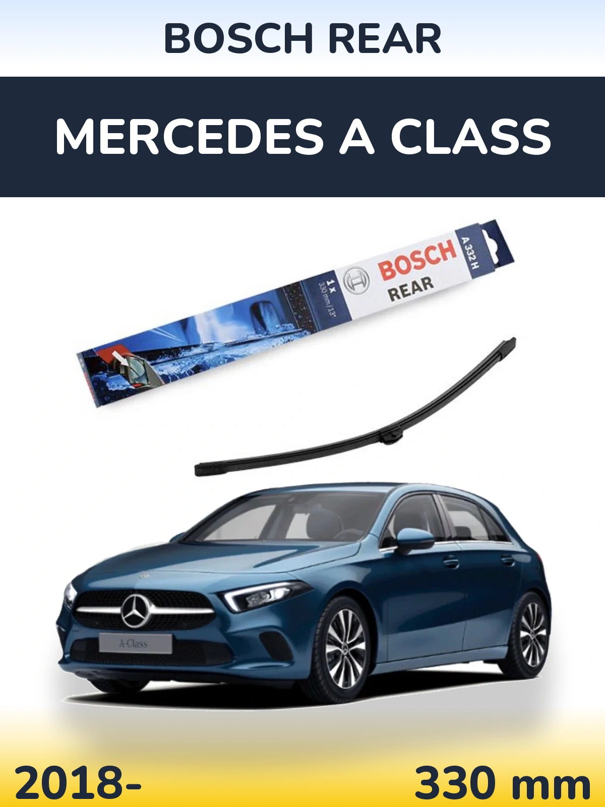 Ștergătoare BOSCH Rear pentru Mercedes A Class