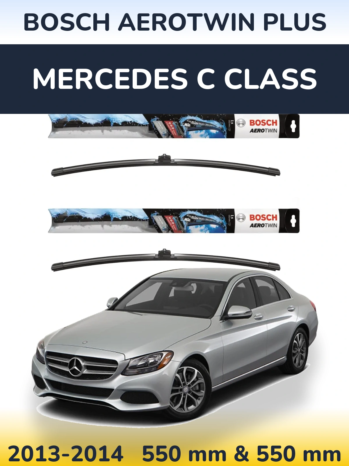 Ștergătoare BOSCH AeroTwin Plus pentru Mercedes C Class