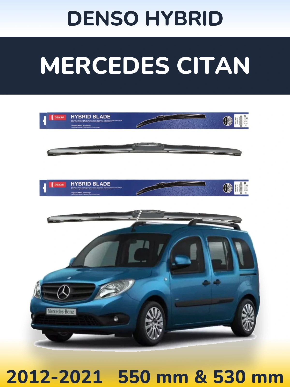 Ștergătoare Denso Hybrid pentru Mercedes Citan