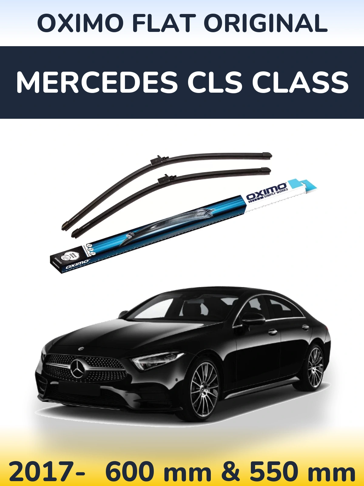 Ștergătoare Oximo Flat Original pentru Mercedes CLS Class