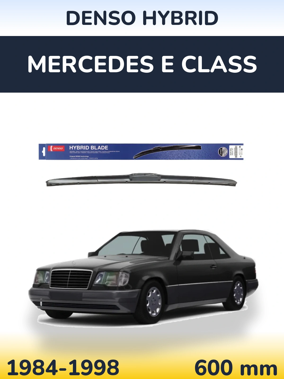 Ștergătoare Denso Hybrid pentru Mercedes E Class