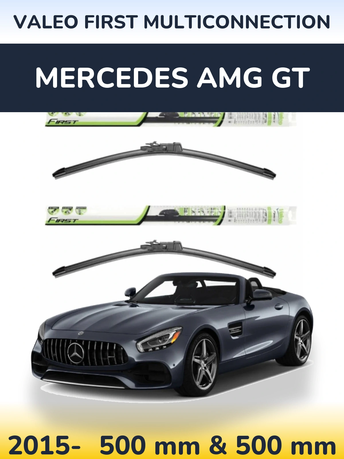 Ștergătoare Valeo First MultiConnection pentru Mercedes AMG GT