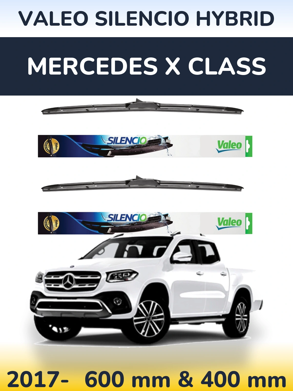 Ștergătoare Valeo Silencio Hybrid pentru Mercedes X Class