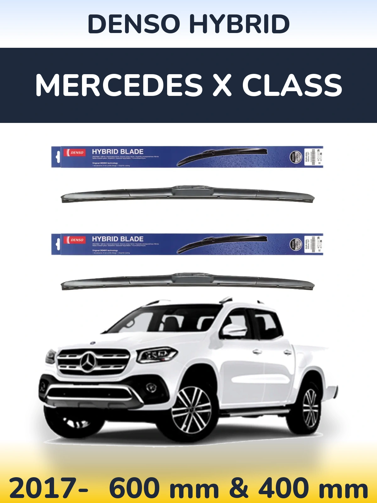 Ștergătoare Denso Hybrid pentru Mercedes X Class