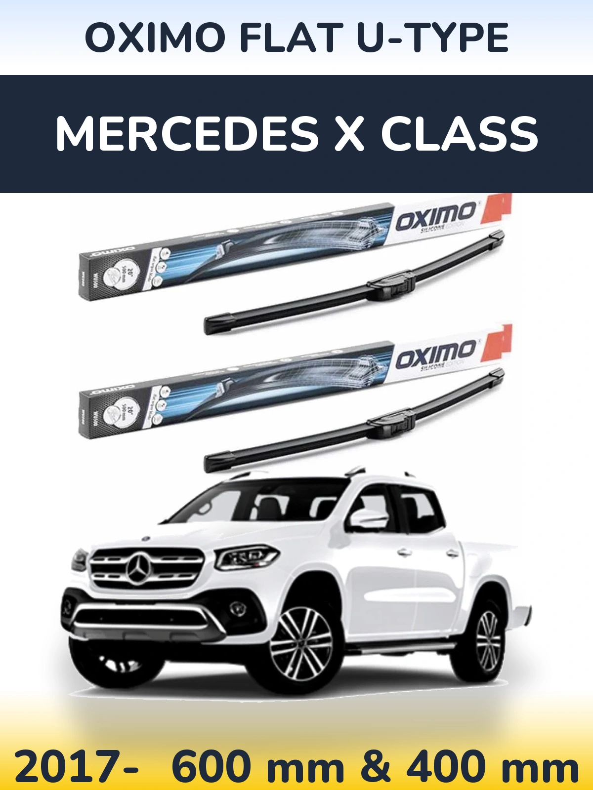 Ștergătoare Oximo Flat U-type pentru Mercedes X Class