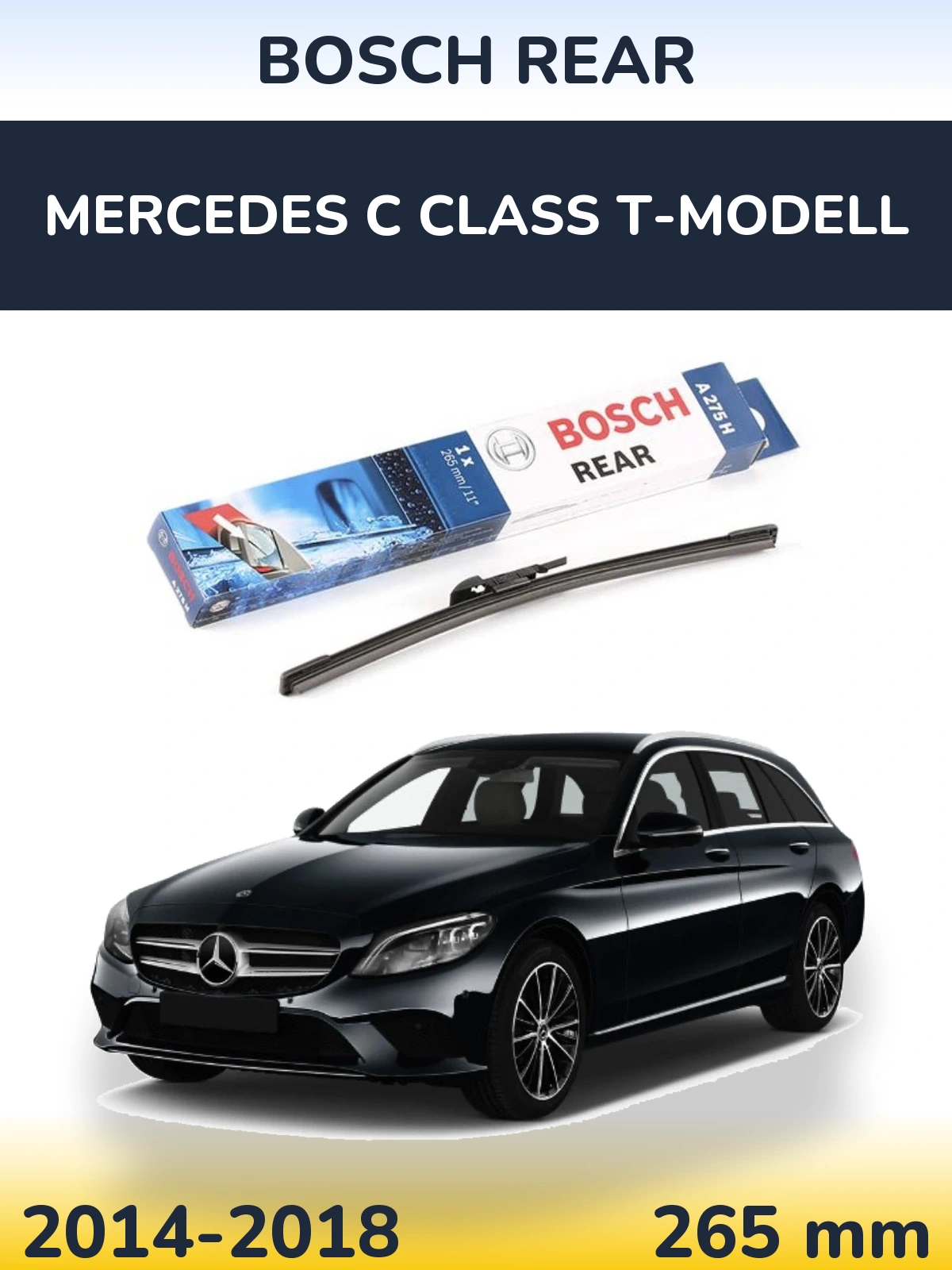 Ștergătoare BOSCH Rear pentru Mercedes C Class T-Modell