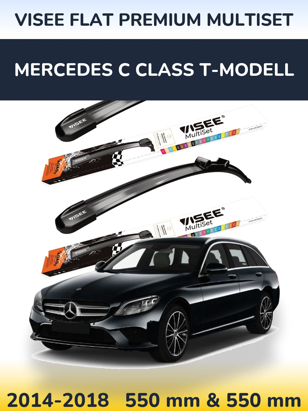 Ștergătoare VISEE FLAT PREMIUM MultiSet pentru Mercedes C Class T-Modell