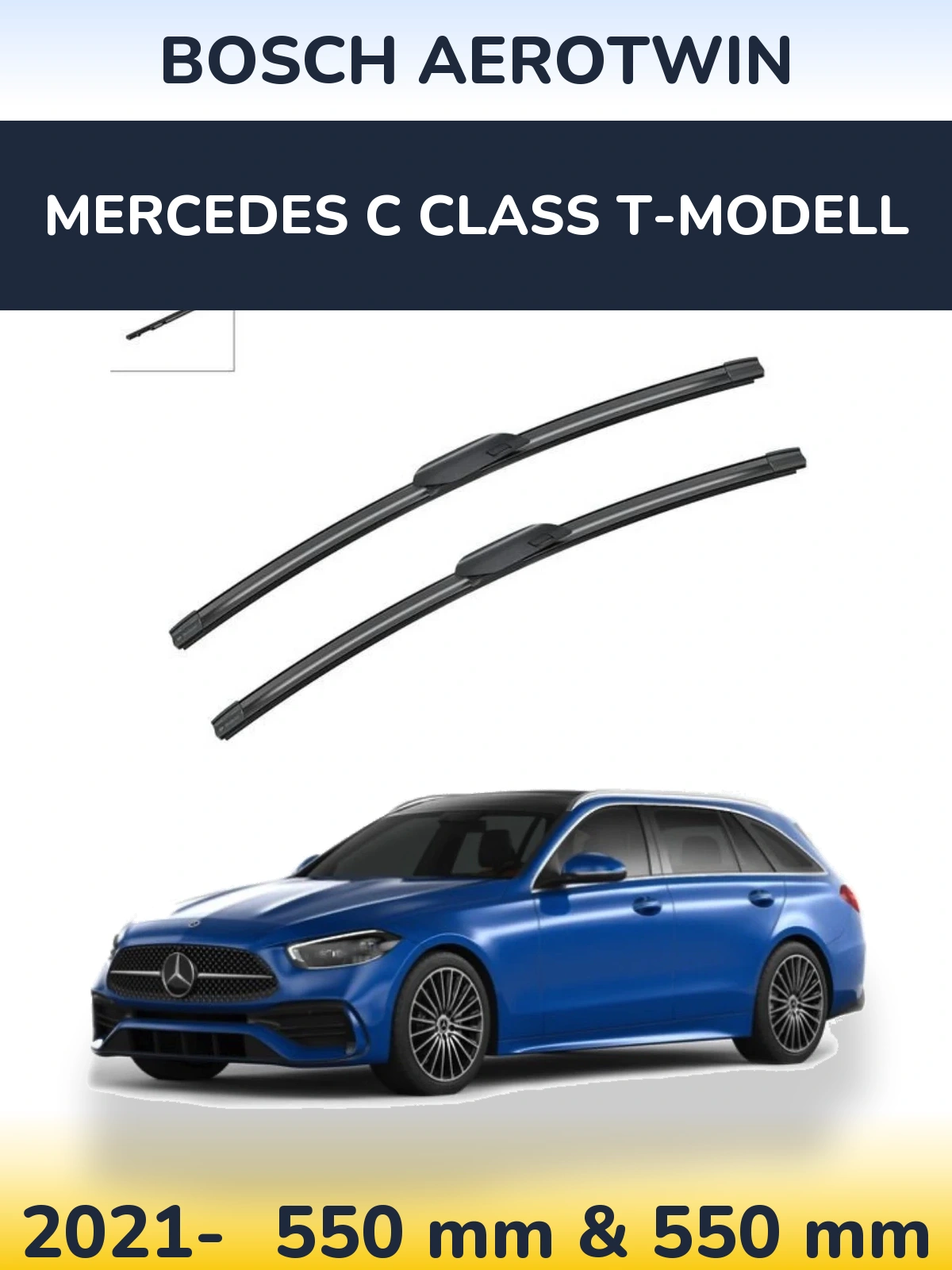Ștergătoare BOSCH AeroTwin pentru Mercedes C Class T-Modell