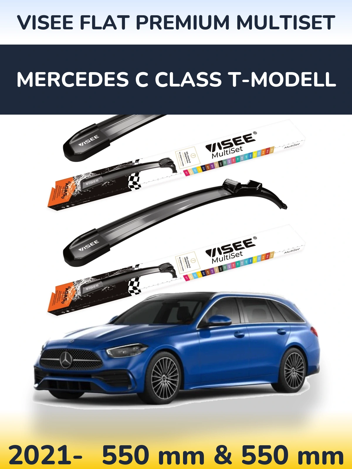 Ștergătoare VISEE FLAT PREMIUM MultiSet pentru Mercedes C Class T-Modell