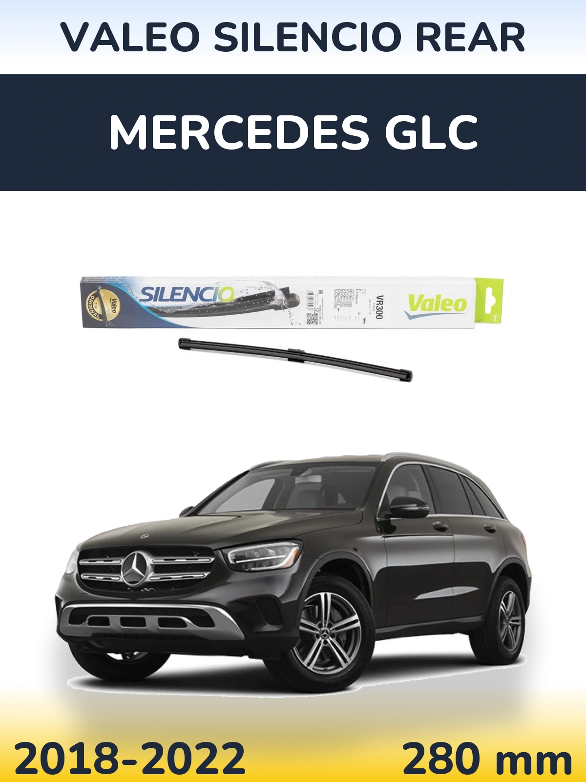 Ștergătoare Valeo Silencio Rear pentru Mercedes GLC