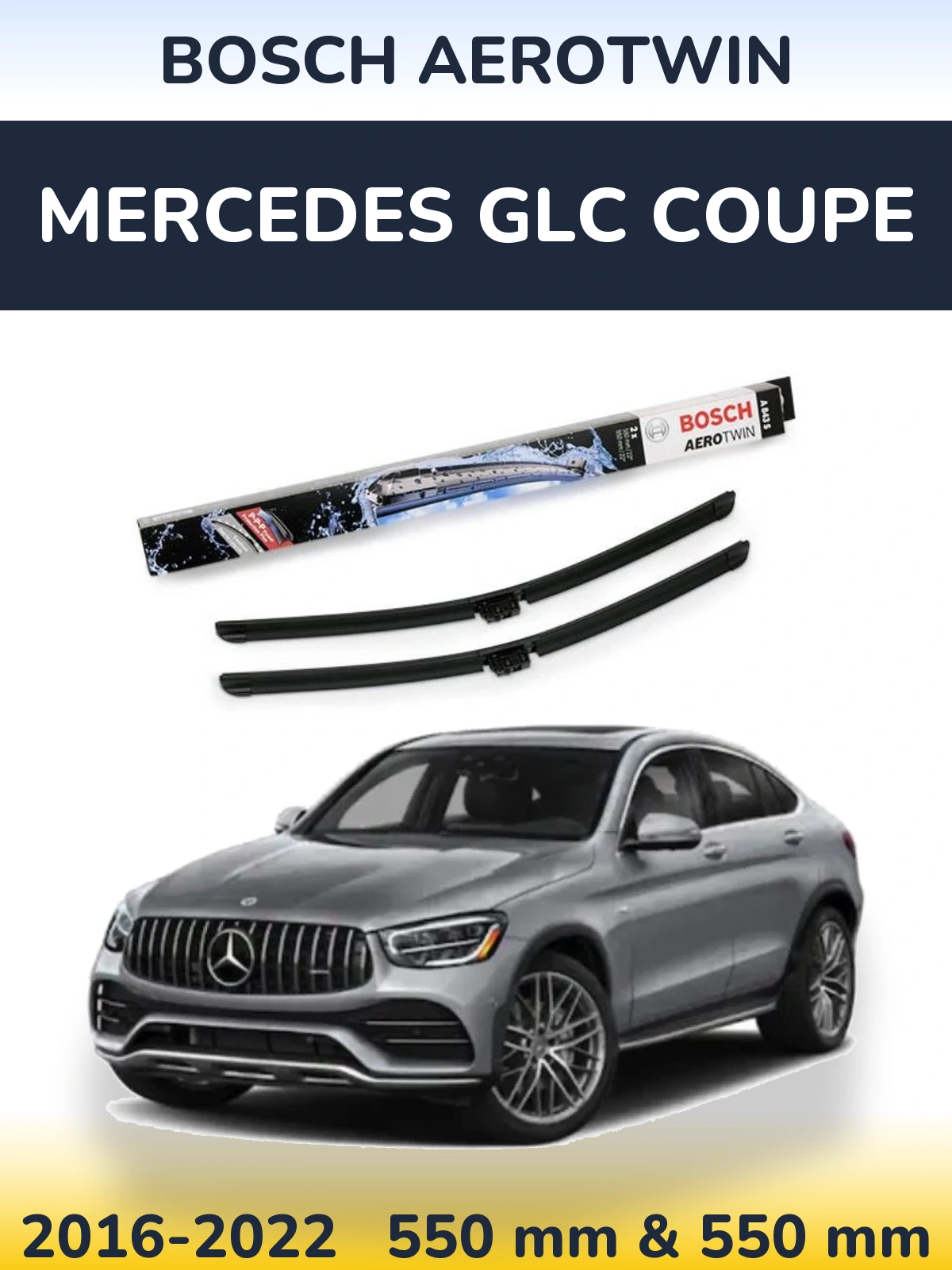 Ștergătoare BOSCH AeroTwin pentru Mercedes GLC Coupe