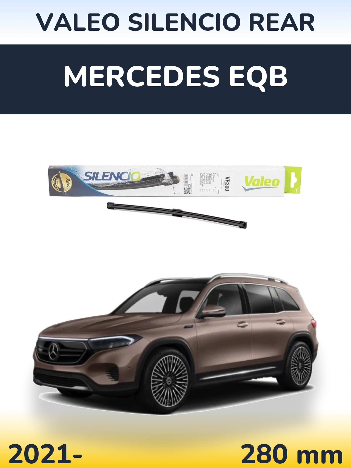 Ștergătoare Valeo Silencio Rear pentru Mercedes EQB