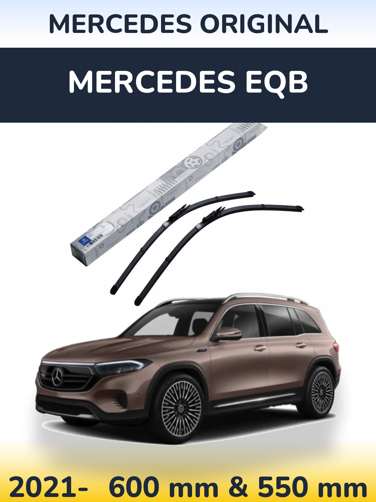 Ștergătoare Mercedes OEM Mercedes Original pentru Mercedes EQB
