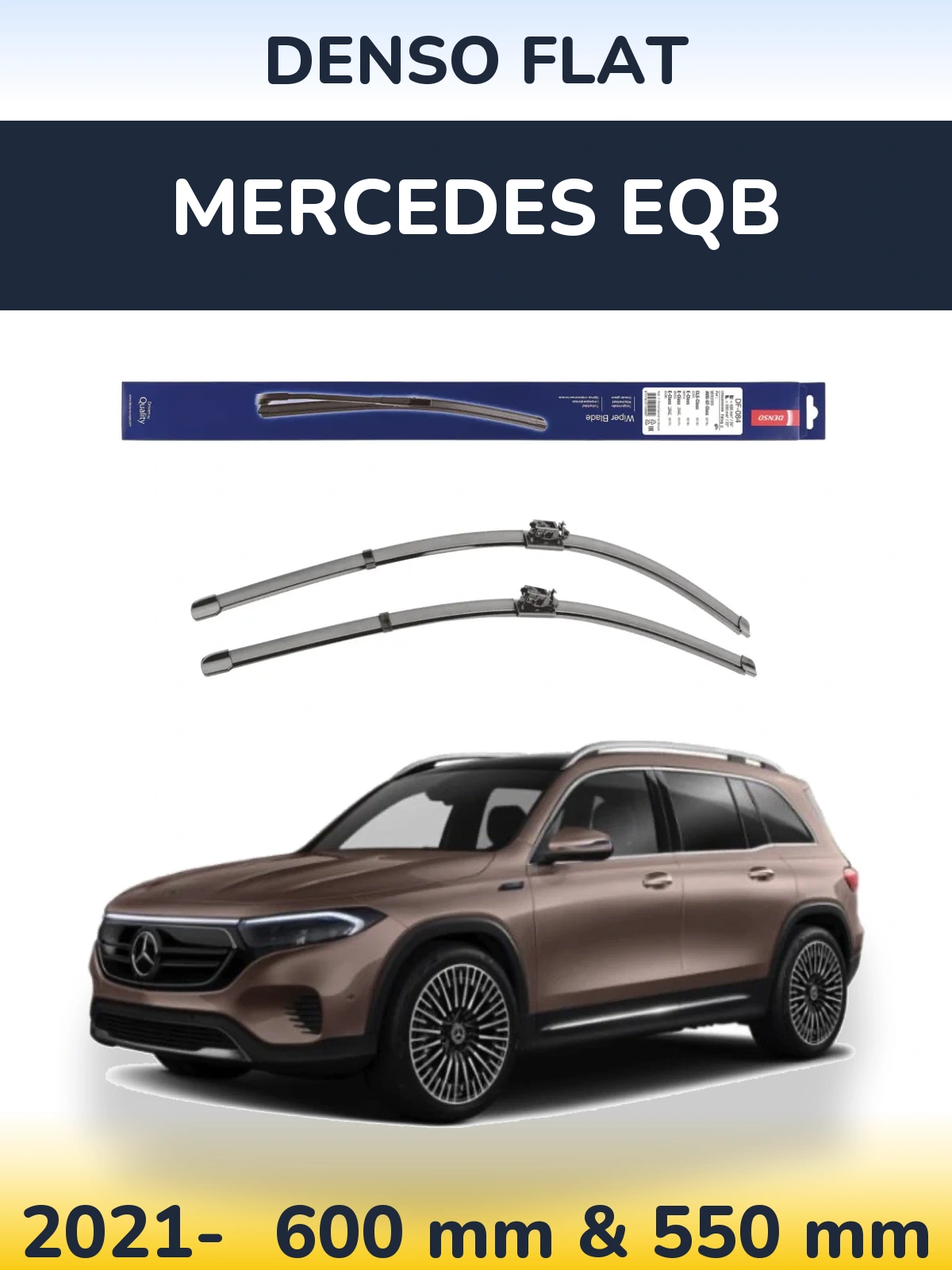 Ștergătoare Denso Flat pentru Mercedes EQB