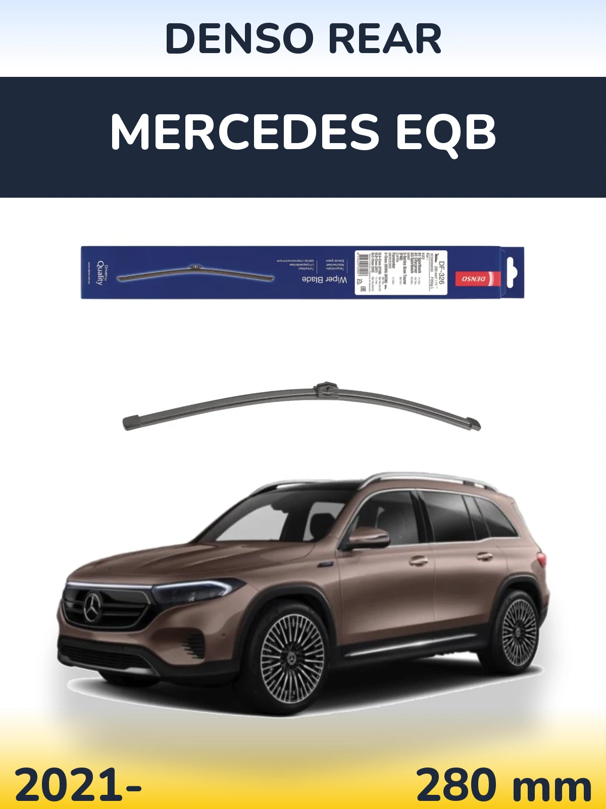 Rear wiper blade Denso Rear 285 mm for Mercedes EQB 2021-2026