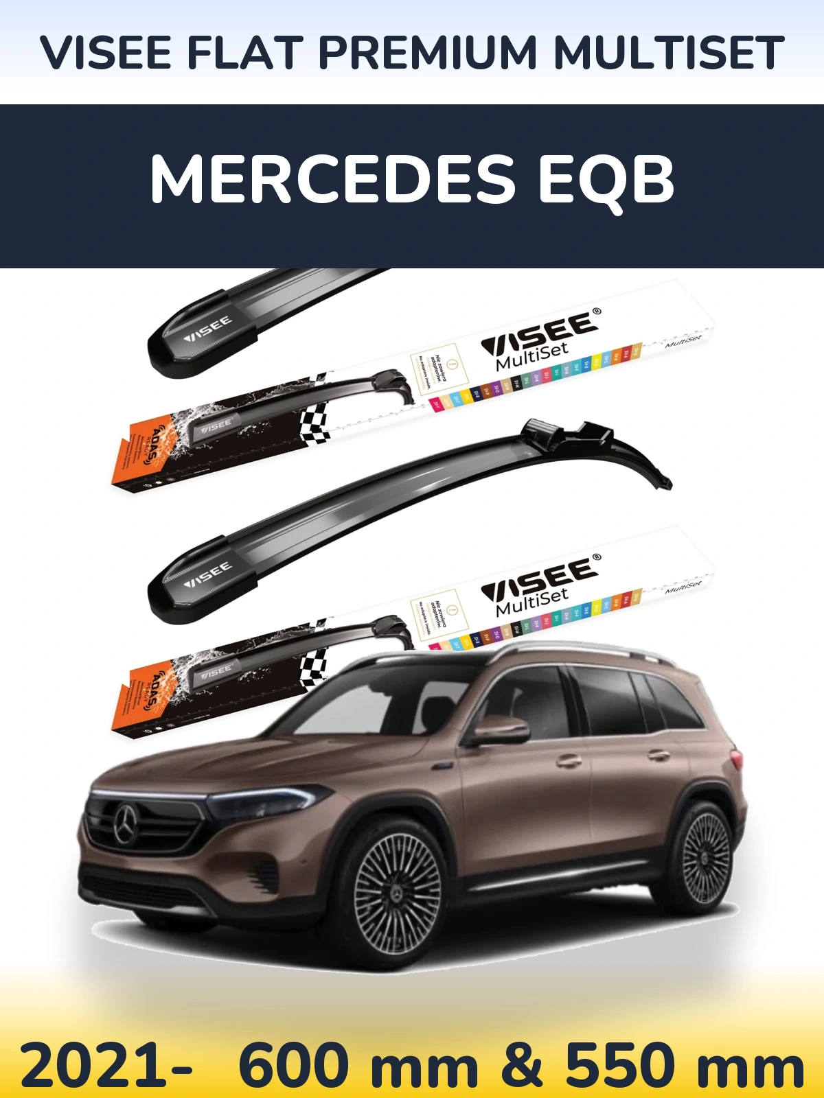 Ștergătoare VISEE FLAT PREMIUM MultiSet pentru Mercedes EQB
