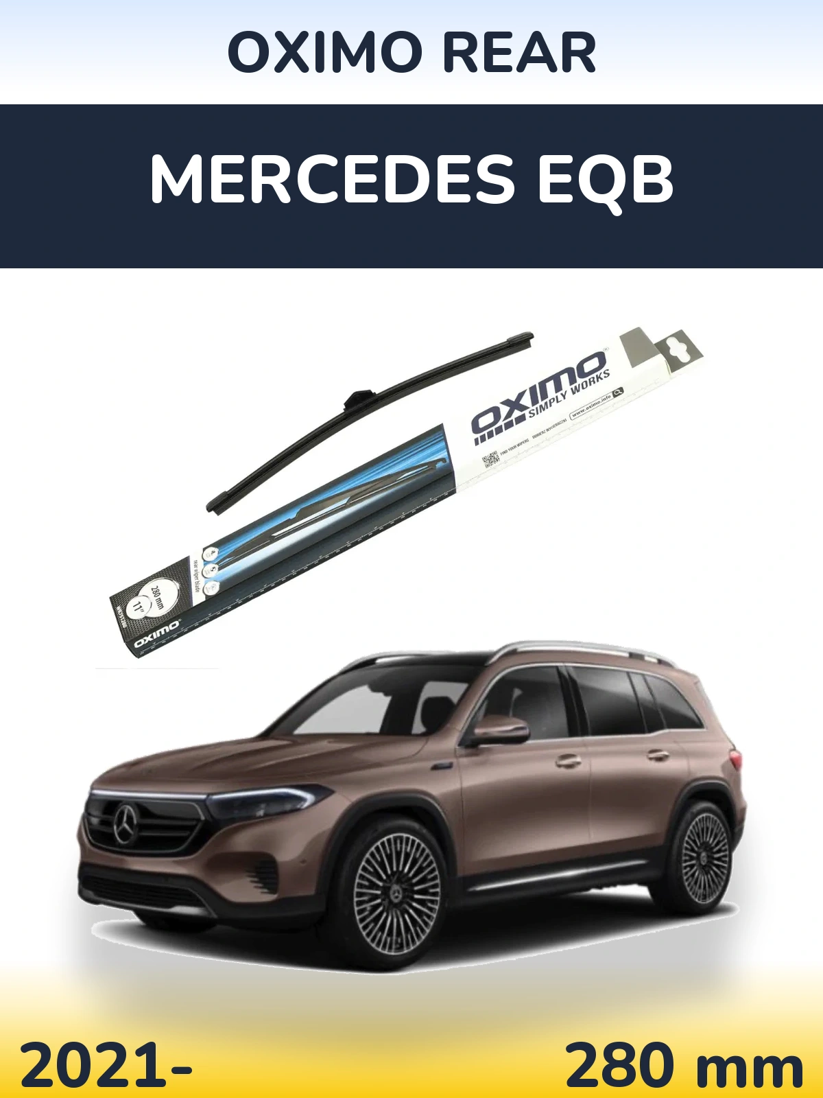 Ștergătoare Oximo Rear pentru Mercedes EQB